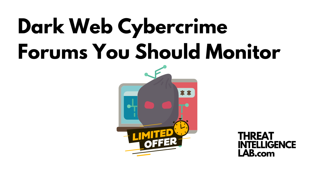 Dark Web Cybercrime Forums You Should Monitor