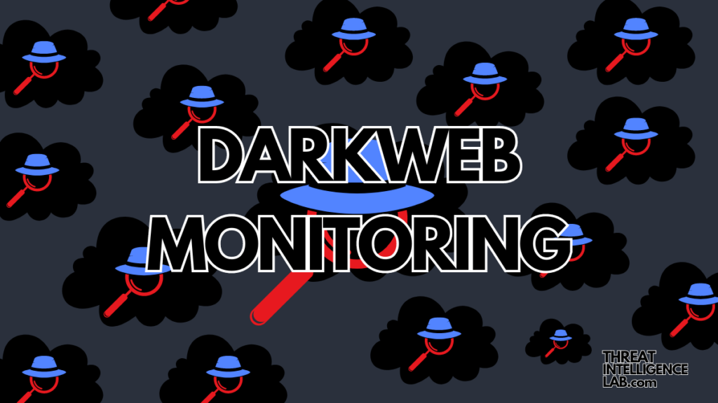 DARKWEB monitoring